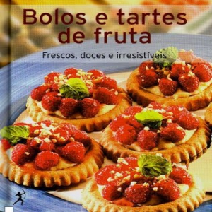 Querem receber este  livro, 'Bolos e tartes de fruta'?