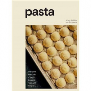 Livros de cozinha em destaque: Pasta - The Spirit and Craft of Italy's Greatest Food, with Recipes