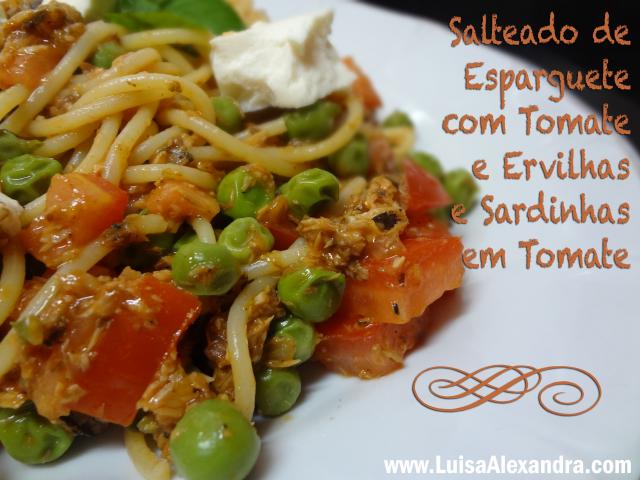 Salteado de Esparguete com Tomate, Ervilhas e Sardinhas em Tomate das Conservas NERO