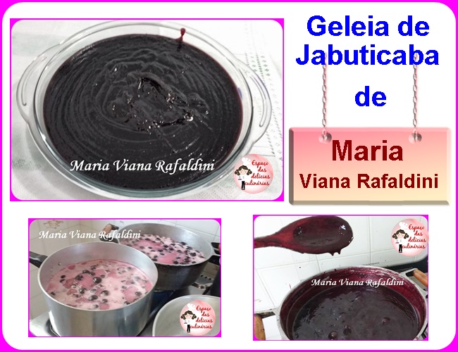 Geleia de jabuticaba, de Maria Viana Rafaldini