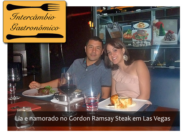 Intercâmbio Gastronômico: Gordon Ramsay Steak Las Vegas
