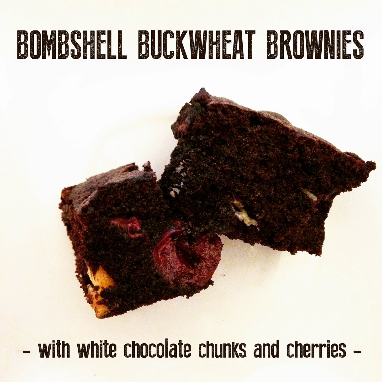 (no fuss, no muss) delicious and moist gluten-free brownies. { moist buckwheat brownies with cherries and white chocolate chunks }