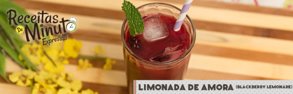Limonada de Amora (Blackberry Lemonade)