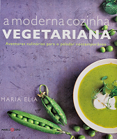 A Moderna Cozinha Vegetariana