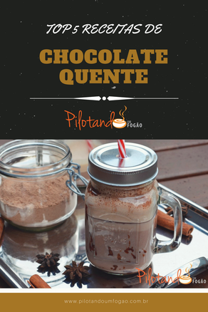 Chocolate quente – 5 receitas para você