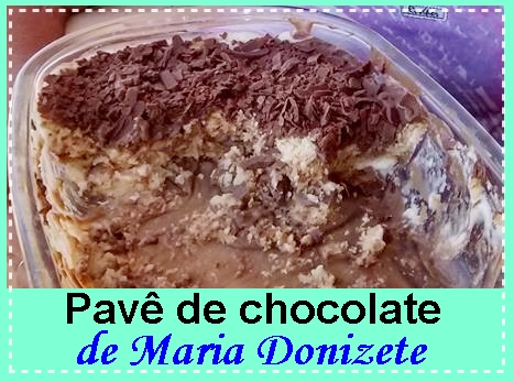 Pavê de chocolate, de Maria Donizete