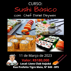 8º Curso de Sushi com Chef Daniel Deywes. Itajubá 11/03/24
