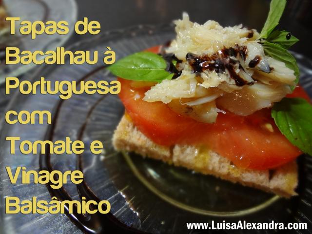Tapas de Bacalhau à Portuguesa com Tomate e Vinagre Balsâmico