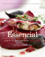 Essencial - A arte da gastronomia sem fogão